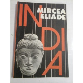 INDIA  -  MIRCEA  ELIADE  